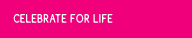 celebrateforlife